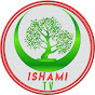 ISHAMI TV