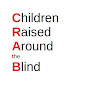 Children Raised Around the Blind