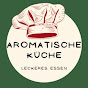 Aromatische Küche