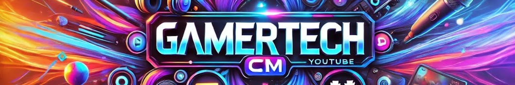 GamerTechCM