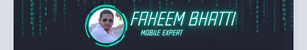 Faheem Bhatti Mobile Expert 