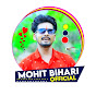 Mohit Bihari official