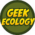 Geek Ecology