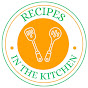 Recipes in the Kitchen