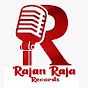 DjRajan Raja Records