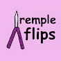 Remple Flips