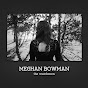 Meghan Bowman Music