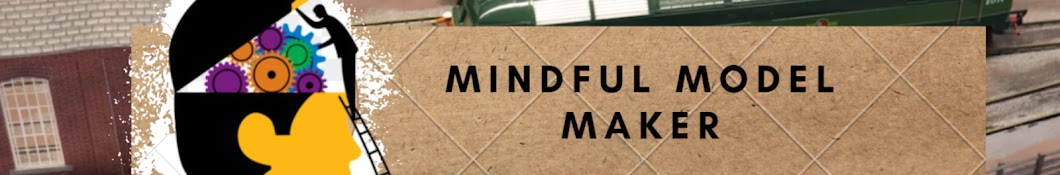 Mindful Model Maker