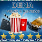 Dena Views & Reviews
