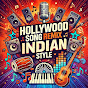 Hollywood Songs REMIX In Indian Style 