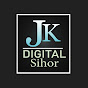 Jk Digital Sihor