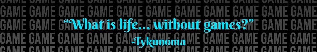 Tykunoma