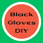 Black Gloves DIY