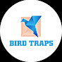 BIRD TRAPS