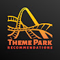 Theme Park Recommendations (Formerly Predictions)