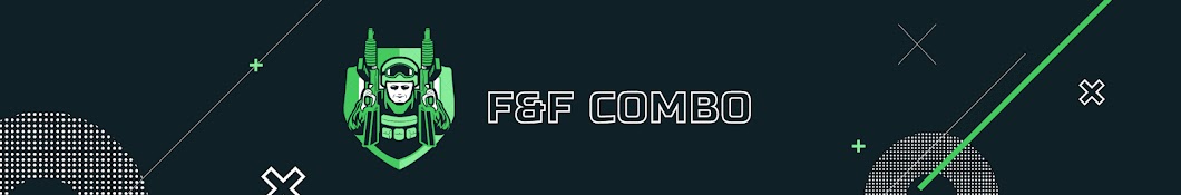 F&F COMBO