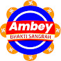 Ambey Bhakti Sangrah