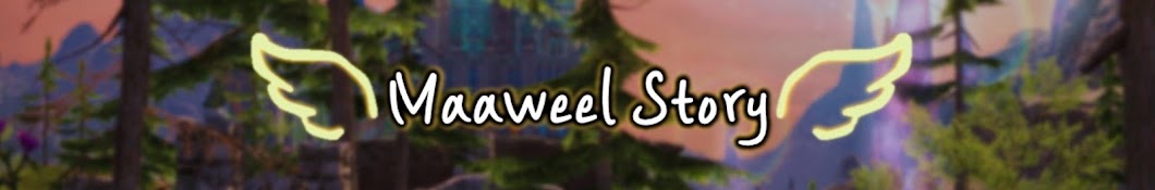 Maaweel Story Banner