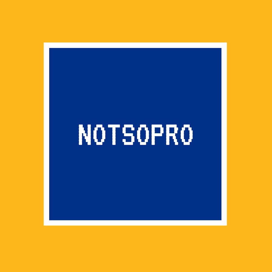 NotSoPro