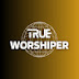 True Worshiper