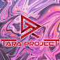 TARA PROJECT