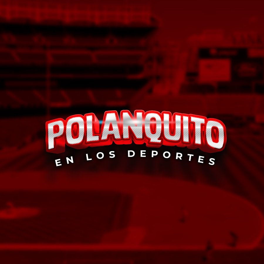 Polanquito En Los Deportes @polanquitoenlosdeportes