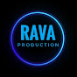 RAVA production