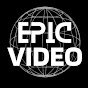 EPIC VIDEO