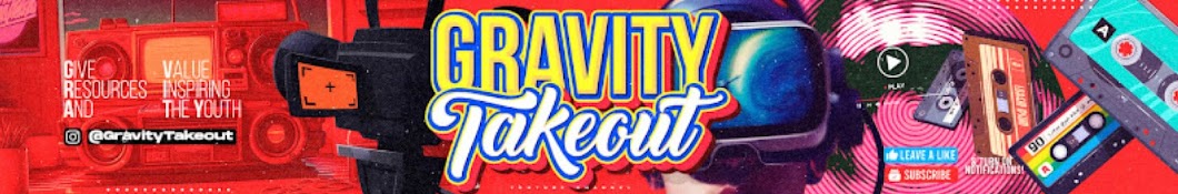 Gravity Takeout Banner