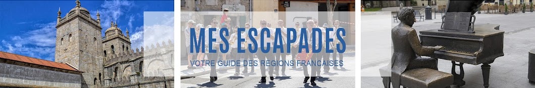 Mes escapades