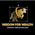 Wisdom for Wealth