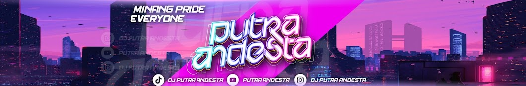 DJ PUTRA ANDESTA