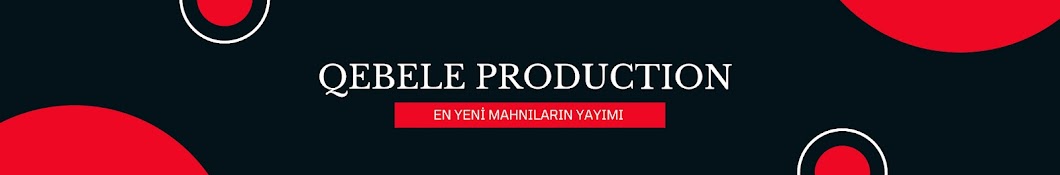 Qebele Production