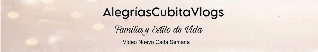Alegrias Cubita Vlogs Banner