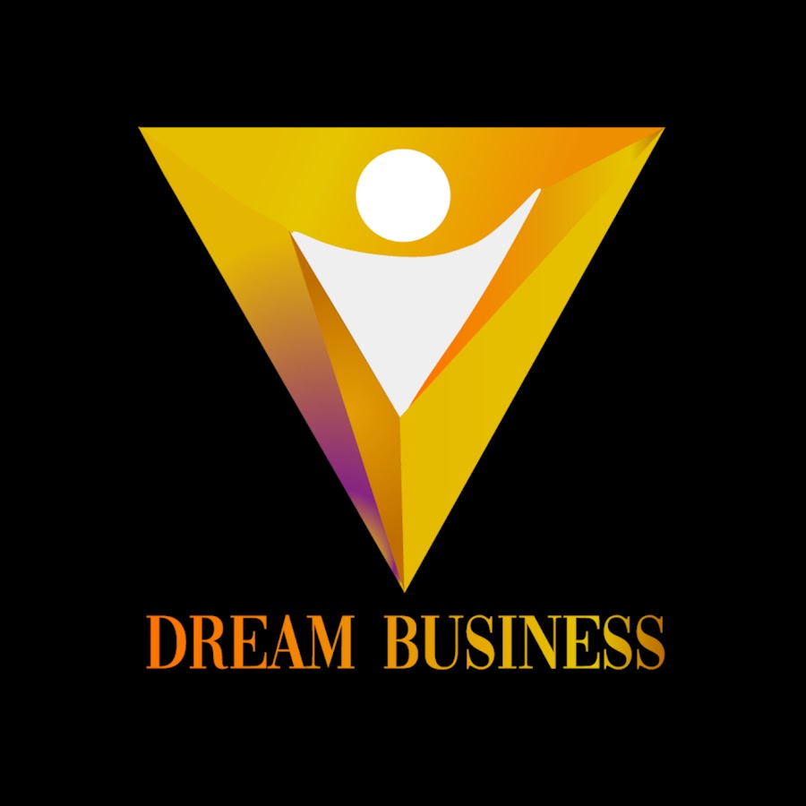 Dream business youtube