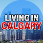 LIVING IN CALGARY - Max Malychev