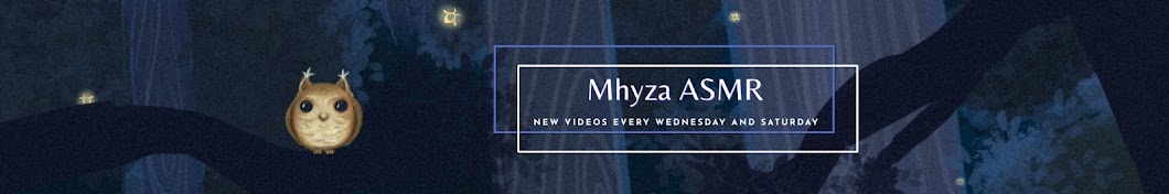 Mhyza ASMR Banner