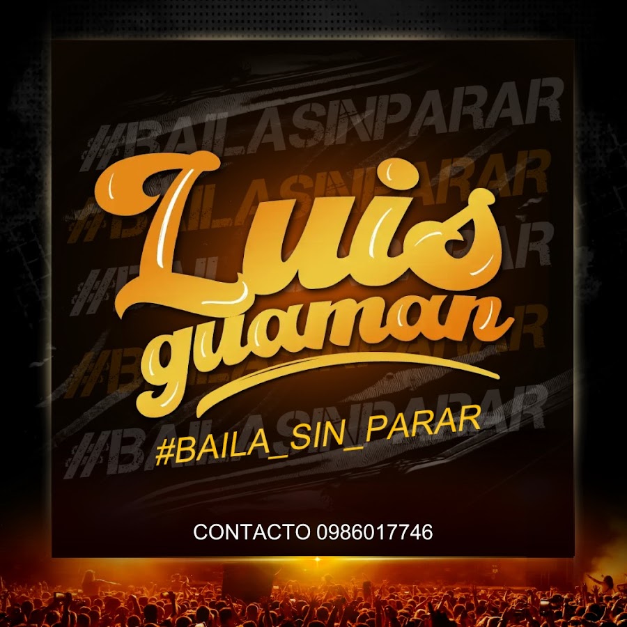 DjLuis Guaman @djluisguaman