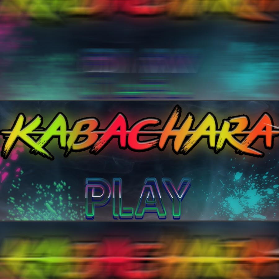 KABACHARA ► PLAY