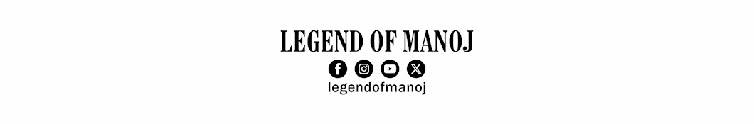 Legend Of Manoj