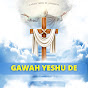 Gawah Yeshu De