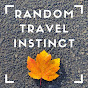 Random Travel Instinct