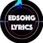 EDSONG Lyrics