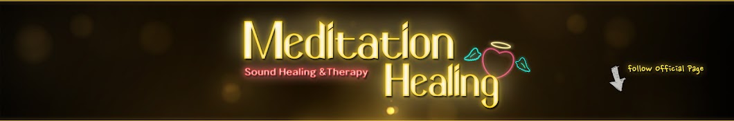 Healing Meditation Banner