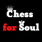 Chess for Soul
