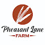 Pheasant Lane Farm