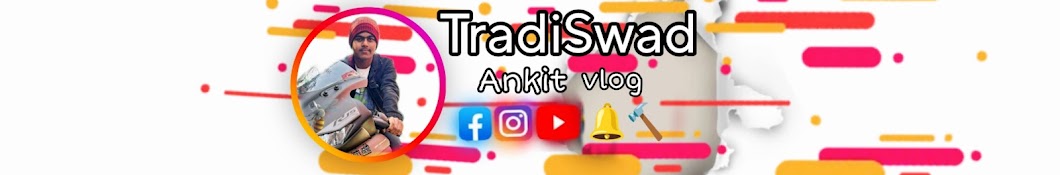 TradiSwad ankit vlog