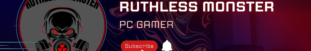 Ruthless _ Monster Gaming