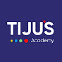 TijusTips - Tiju’s Academy