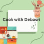 #Cook with Debasri